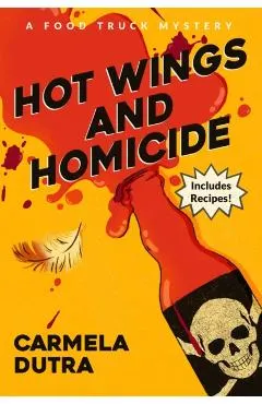 Hot Wings and Homicide