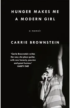 Hunger Makes Me a Modern Girl