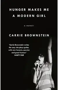 Hunger Makes Me a Modern Girl