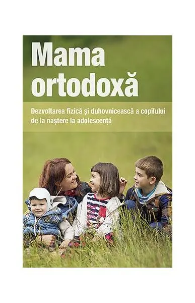 Mama ortodoxă - Paperback brosat - ***