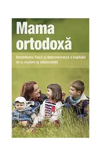 Mama ortodoxă - Paperback brosat - ***