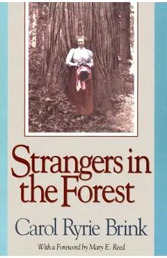 Strangers in the Forest