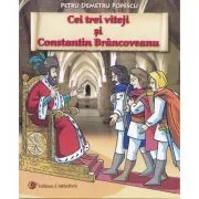 Cei trei viteji si Constantin Brancoveanu