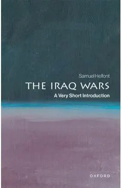 The Iraq Wars: A Very Short Introduction