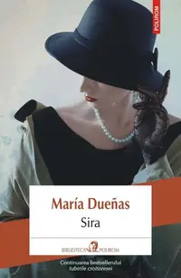 Sira - Paperback brosat - Maria Dueñas