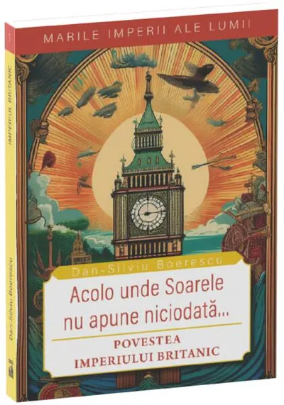 Acolo unde soarele nu apune niciodată - Paperback brosat