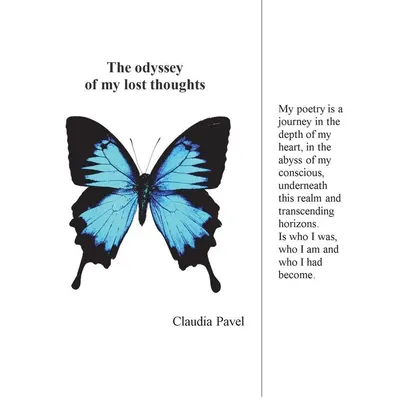 The odyssey of my lost thoughts