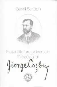 Ecouri literare universale in poezia lui George Cosbuc