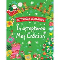 Activitati de Craciun, In asteptarea lui Mos Craciun