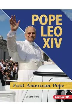 Pope Leo XIV: First American Pope