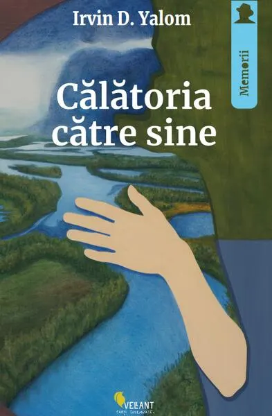 Călătoria către sine - Paperback brosat - Irvin D. Yalom