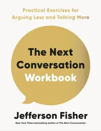 The Next Conversation Workbook