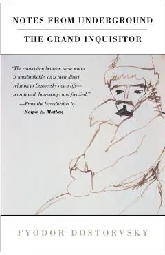 Notes from Underground and the Grand Inquisitor