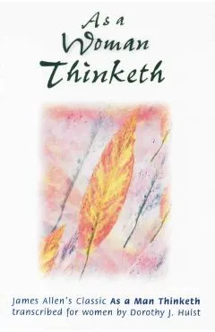 As a Woman Thinketh