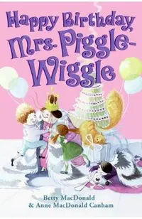 Happy Birthday, Mrs. Piggle-Wiggle
