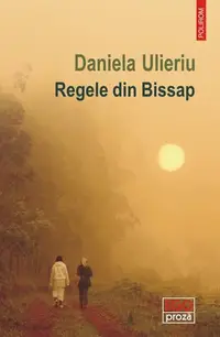 Regele din Bissap - Paperback brosat - Daniela Ulieriu
