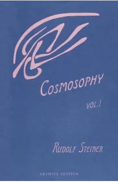 Cosmosophy: Cosmic Influences on the Human Being (Cw 207)