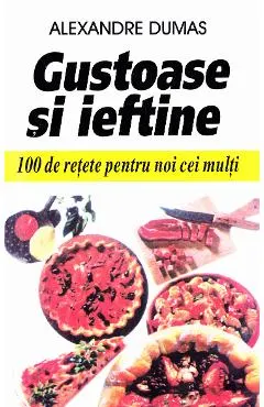 Gustoase si ieftine
