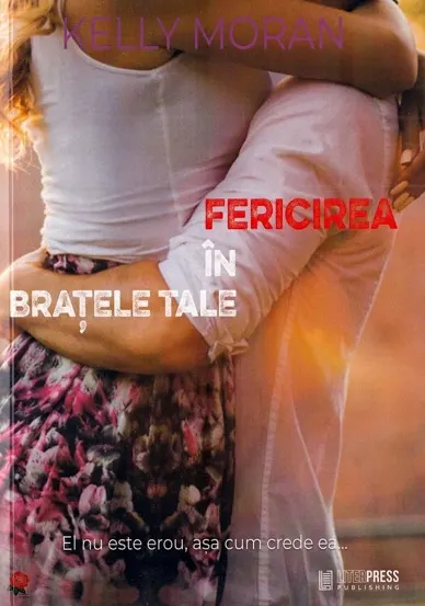 Fericirea in bratele tale