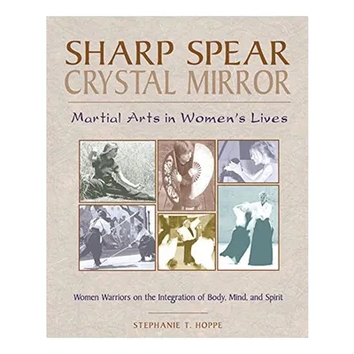 Sharp Spear, Crystal Mirror