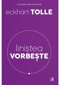 Linistea vorbeste. Editia a 2-a revizuita