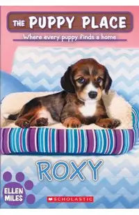 Roxy (the Puppy Place #55), Volume 55