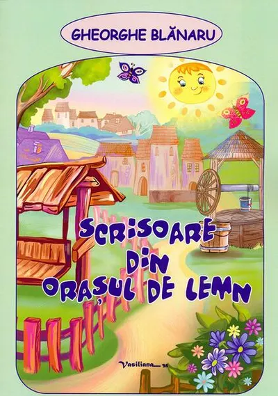 Scrisoare din oraşul de lemn - Paperback brosat - Gheorghe Blănaru