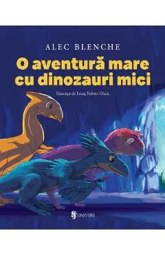 O aventura mare cu dinozauri mici