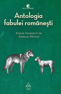 Antologia fabulei românești - Hardcover - Adrian Săvoiu