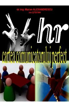 Cartea Comunicatorului Perfect