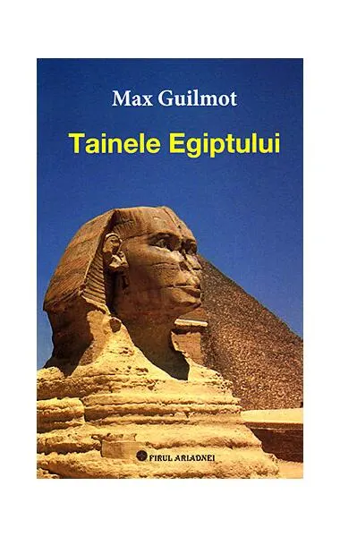 Tainele Egiptului - Paperback brosat - Max Guilmot