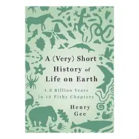 Short History of Life on Earth