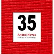 35. Povestea nespusa a unei revolutii