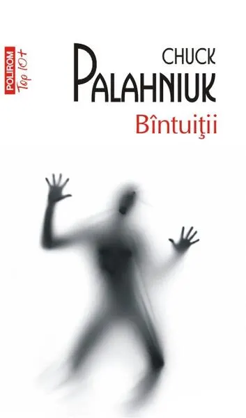 Bîntuiţii - Paperback brosat - Chuck Palahniuk