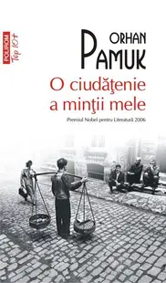 O ciudățenie a minții mele (Top 10+) - Paperback brosat - Orhan Pamuk