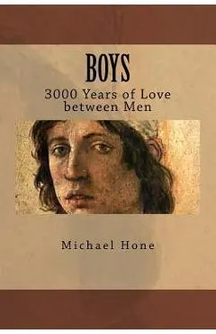 Boys: 3000 Years of Love between Men