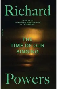 The Time of Our Singing