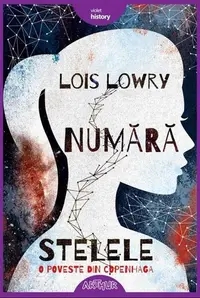 Numără stelele - Hardcover - Lois Lowry