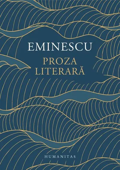 Proza literară - Hardcover - Mihai Eminescu