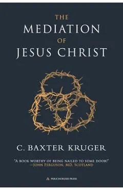 The Mediation of Jesus Christ
