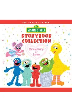 Sesame Street Storybook Collection: Treasury of Love