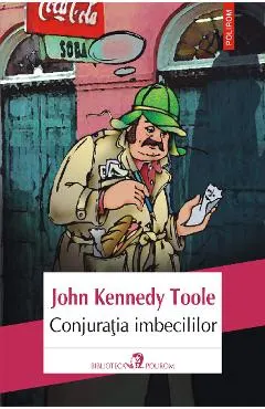 eBook Conjuratia imbecililor