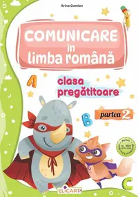 Comunicare in limba romana - Clasa pregatitoare