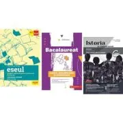 Pachet Bacalaureat Limba si literatura romana Eseul, Istoria pe intelesul tuturor si Logica Argumentare si comunicare