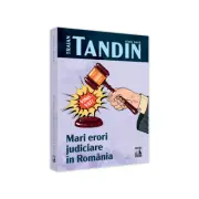 Mari erori judiciare in Romania
