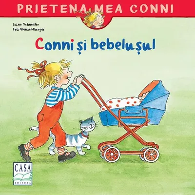 Conni şi bebeluşul - Paperback brosat - Liane Schneider, Eva Wenzel-Bürger