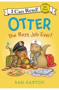 Otter: The Best Job Ever!