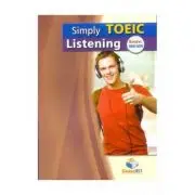 Simply TOEIC Listening. Self-study Edition