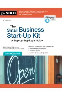 The Small Business Start-Up Kit: A Step-By-Step Legal Guide