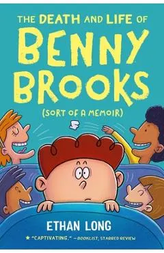 The Death and Life of Benny Brooks: Sort of a Memoir